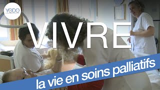 VIVRE  Teaser documentaire en Unité de Soins Palliatifs [upl. by Rowney791]