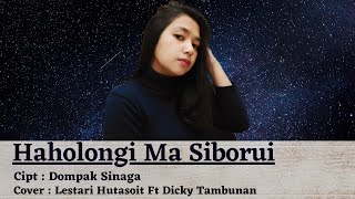 Haholongima Si Boru  Dompak Sinaga  Lestary Hutasoit Feat Dicky Tambunan Music Cover [upl. by Anytsirhc]