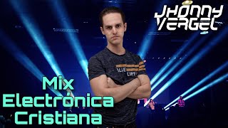 Mix Electrónica Cristiana Nueva 2024 [upl. by Ahsemat]