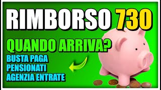 RIMBORSO IRPEF del 730 COME funziona e QUANDO arriva in BUSTA PAGA e ai PENSIONATI [upl. by Compte]