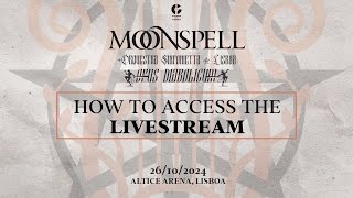 MOONSPELL  OPUS DIABOLICUM  ACESSING THE LIVE STREAM [upl. by Edals]