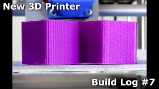 New 3D Printer  Build Log 7 [upl. by Eednus]