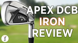 Callaway Apex DCB Iron Review  MOST FORGIVING FORGED IRONS EVER [upl. by Rexferd]