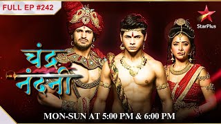 Chandra instructs dharma  S1  Ep242  Chandra Nandni [upl. by Roosevelt11]