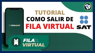 Tutorial Cómo salir de Fila Virtual SAT [upl. by Andromada]