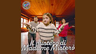 Il Mistero di Madame Misterò [upl. by Amihsat465]