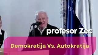 Demokratija Vs Autokratija  profesor Zec [upl. by Crandell678]