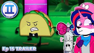 TACO AND MEPAD ARE BACK  Inanimate Insanity II S2 Ep 15 TRAILER REACTION Ft Chloe does Fandom Arts [upl. by Denice424]