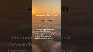 Biohacking Geheimtipp 9  Astaxanthin [upl. by Angadresma]