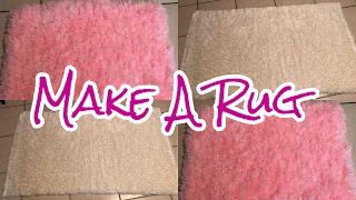 How To Make A Rug  DIY TUTORIAL [upl. by Gianni]