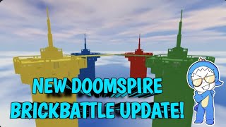 New doomspire brickbattle update [upl. by Assenad534]