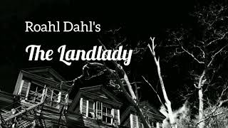 The Landlady  Horror suspense Short Story  Roald Dahl [upl. by Siobhan]