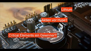 Lithium  nächster Hype voraus Aktie Critical Elements könnte profitieren [upl. by Enitsud]