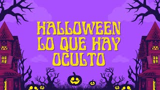 HALLOWEEN LO QUE HAY DETRAS [upl. by Maghutte]