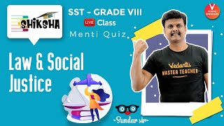 Law And Social Justice  Class 8 Civics Chapter 10  NCERT  Online Lecture  Vedantu  Sundar Sir [upl. by Anileva]