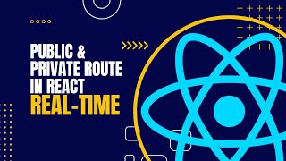 Building a PublicPrivate Route in React Secure Your Web App in Telugu  MERN Stack Development [upl. by Berna]