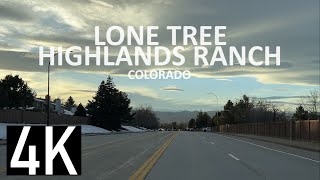 Road Tour of Denver Suburbs in 4K  Lone Tree amp Highlands Ranch Colorado [upl. by Goran]