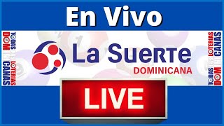 EN VIVO Loteria LA SUERTE DOMINICANA 600 PM De Hoy  TODAS LAS LOTERIAS DOMINICANAS [upl. by Klarrisa643]