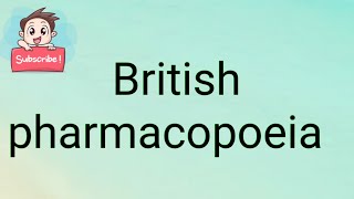 British pharmacopoeia [upl. by Namijneb475]