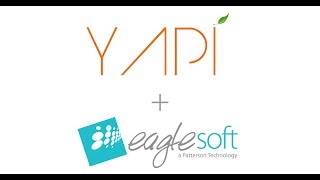 YAPI and Eaglesoft Integration [upl. by Elesig]