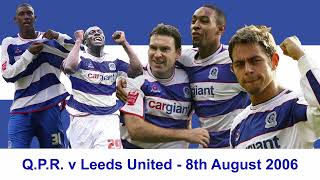 QPR v Leeds United  200607 [upl. by Gean]