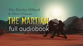 The Martian complete SciFi Audiobook  Relaxing Bedtime Story  fixed audio [upl. by Osher32]