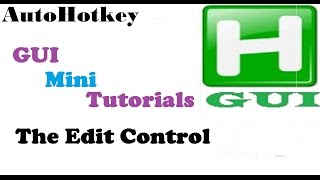 AutoHotkey Gui Tutorial 3D Edit FieldBox  Rows [upl. by Derf]