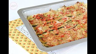 Zucchine gratinate con pomodori  Una ricetta semplice e veloce da preparare [upl. by Marysa]