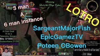 LOTRO 3 man THE MAZE CHAMPION poteenobowen HUNTER SargeantMajorFish MINSTREL epicgameztv [upl. by Gunilla35]