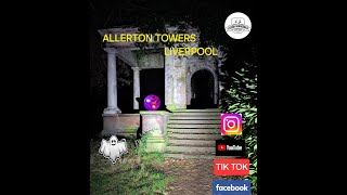 Haunted Allerton Towers A Paranormal Investigation [upl. by Yenolem648]