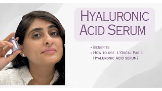 Hyaluronic acid serum benefits  Loreal Paris Hyaluronic acid serum review [upl. by Liddy520]