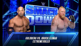 Goldberg vs Brock Lesnar WWE SmackDown Live Match [upl. by Hsital616]