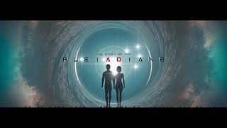 Pleiadians  Soundtrack [upl. by Ahsoik]