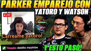 😲Parker Yatoro y Watson emparejaron en stream y esto pasó😲 [upl. by Annitsirhc174]