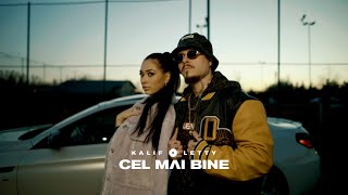 Kalif ❌ Letty  Cel Mai Bine 💔  Official Video [upl. by Jowett]