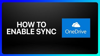 How To Enable OneDrive Sync Tutorial [upl. by Turk]