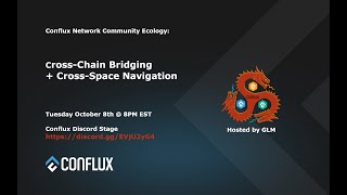 Conflux Network Ecology Bridging and CrossSpace Navigation [upl. by Atir13]