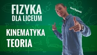 Fizyka  Kinematyka teoria [upl. by Odlawso661]