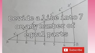 How to divide a line into 7 equal parts  Geometrical construction  Engineering drawing [upl. by Mlehliw]