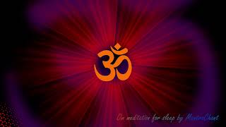 Om AUM meditation before sleep powerful meditative Om chanting for 30 mins [upl. by Kalman]