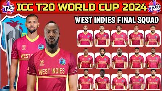 ICC T20 World Cup 2024  West Indies 15 Members Team Squad  West Indies T20 World Cup Squad 2024 [upl. by Sucramej275]