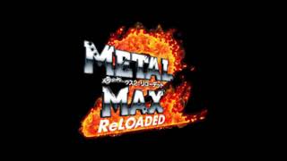 Unforgotten People  Metal Max 2 ReLoaded Original Soundtrack [upl. by Alael]