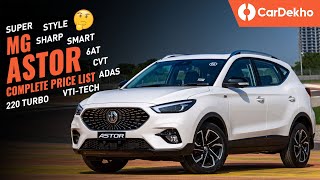 MG Astor Price In India COMPLETE Price List  Creta Seltos से सस्ती [upl. by Eanwahs557]