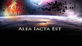 Phoenix Music  Alea lacta Est [upl. by Magen]