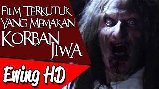 5 Film Terkutuk yang Memakan Korban Jiwa [upl. by Irvine]