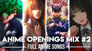 Anime Openings Compilation 2 Full Openings Mix Reupload [upl. by Salguod682]