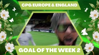 CPG Europe amp England Goal Of The Week 2 [upl. by Stortz699]