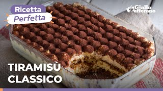 TIRAMISÙ CLASSICO – L’INTRAMONTABILE RICETTA del dolce italiano più amato del mondo ❤️😍😋 [upl. by Hedberg950]