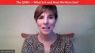 The QDRO — What is it and Must We Have One [upl. by Karry]