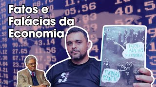 FATOS E FALÁCIAS DA ECONOMIA  THOMAS SOWELL [upl. by Isidore]